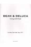 Dean & Deluca / Living with food