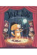 JAZZ DOG こいぬのハリーがゆめみたおんがくかい