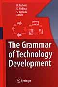 Ｔｈｅ　ｇｒａｍｍａｒ　ｏｆ　ｔｅｃｈｎｏｌｏｇｙ　ｄｅｖｅｌｏｐｍｅｎｔ