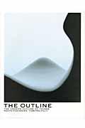 The outline / 見えていない輪郭