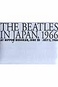 ビートルズインジャパン1966 / At Nippon Budokan,June 30ーJuly 2,1966