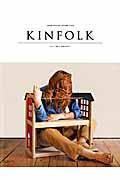 KINFOLK volume FOUR / JAPAN EDITION