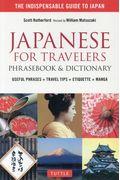 Japanese for Travelers 2ed / PHRASEBOOK & DICTIONARY