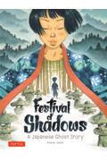 Ｆｅｓｔｉｖａｌ　ｏｆ　Ｓｈａｄｏｗｓ