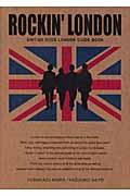 Rockin’ London / British rock London guide book