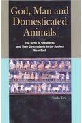 Ｇｏｄ，Ｍａｎ　ａｎｄ　Ｄｏｍｅｓｔｉｃａｔｅｄ　Ａｎｉｍａｌｓ