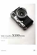 THE FinePix X100 BOOK