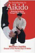 Ａｎ　Ｉｎｔｒｏｄｕｃｔｉｏｎ　ｔｏ　Ａｉｋｉｄｏ　Ｍａｓｔｅｒｉｎｇ　ｔｈｅ　Ｂａｓｉｃｓ　Ｔｈｒ