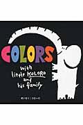 COLORS / with little KOLORO and his family