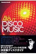 All about disco music