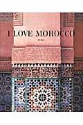 I LOVE MOROCCO