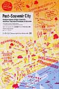 Postーsouvenir city / Mediterranean Urban Intensity And New Tourism Practices in A