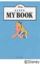 ALICE MY BOOK