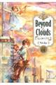 Beyond the Clouds 空から落ちた少女 VOLUME 01
