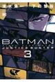 ＢＡＴＭＡＮ　ＪＵＳＴＩＣＥ　ＢＵＳＴＥＲ　３