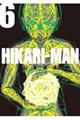 ＨＩＫＡＲＩーＭＡＮ　６