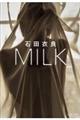 ＭＩＬＫ