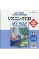 ＭＹ　ＷＡＹ　Ｅｎｇｌｉｓｈ　Ｃｏｍｍｕｎｉｃａｔｉｏｎ３　Ｎｅｗ　ＥｄｉｔｉｏｎリスニングＣＤ