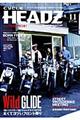 ＣＹＣＬＥ　ＨＥＡＤＺ　ｍａｇａｚｉｎｅ　ｖｏｌ．１１