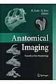 Ａｎａｔｏｍｉｃａｌ　ｉｍａｇｉｎｇ