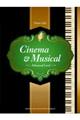 Cinema & Musical for Piano Solo in Advanced Level