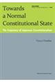 Ｔｏｗａｒｄｓ　ａ　Ｎｏｒｍａｌ　Ｃｏｎｓｔｉｔｕｔｉｏｎａｌ　Ｓｔａｔｅ