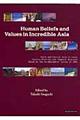 Ｈｕｍａｎ　ｂｅｌｉｅｆｓ　ａｎｄ　ｖａｌｕｅｓ　ｉｎ　ｉｎｃｒｅｄｉｂｌｅ　Ａｓｉａ