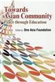 Ｔｏｗａｒｄｓ　Ａｓｉａｎ　Ｃｏｍｍｕｎｉｔｙ