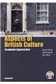 Ａｓｐｅｃｔｓ　ｏｆ　Ｂｒｉｔｉｓｈ　Ｃｕｌｔｕｒｅ：Ａｃａｄｅｍｉｃ　Ａｐｐｒｏａｃｈｅｓ