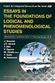 Ｅｓｓａｙｓ　ｉｎ　ｔｈｅ　ｆｏｕｎｄａｔｉｏｎｓ　ｏｆ　ｌｏｇｉｃａｌ　ａｎｄ　ｐｈｅｎｏｍｅｎｏ