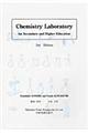 Ｃｈｅｍｉｓｔｒｙ　ｌａｂｏｒａｔｏｒｙ　２ｎｄ　ｅｄ．