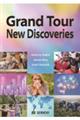 Ｇｒａｎｄ　ＴｏｕｒーＮｅｗ　Ｄｉｓｃｏｖｅｒｉｅｓ