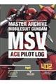 ＭＡＳＴＥＲ　ＡＲＣＨＩＶＥ機動戦士ガンダムＭＳＶエースパイロットの軌跡