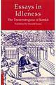 Essays in idleness