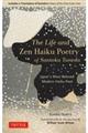 Ｔｈｅ　Ｌｉｆｅ　ａｎｄ　Ｚｅｎ　Ｈａｉｋｕ　Ｐｏｅｔｒｙ　ｏｆ　Ｓａｎｔｏｋａ　Ｔａｎｅｄａ