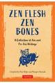 Ｚｅｎ　Ｆｌｅｓｈ　Ｚｅｎ　Ｂｏｎｅｓ