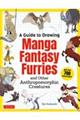 Ａ　Ｇｕｉｄｅ　ｔｏ　Ｄｒａｗｉｎｇ　Ｍａｎｇａ　Ｆａｎｔａｓｙ　Ｆｕｒｒｉｅｓ