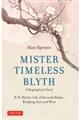 Ｍｉｓｔｅｒ　Ｔｉｍｅｌｅｓｓ　Ｂｌｙｔｈ