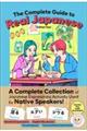 The Complete Guide to Real Japanese