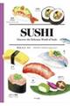 SUSHI�\Discover the Delicious World of Sushi�\