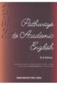 Ｐａｔｈｗａｙｓ　ｔｏ　Ａｃａｄｅｍｉｃ　Ｅｎｇｌｉｓｈ　３ｒｄ　Ｅｄｉｔｉｏｎ