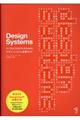 Design Systems / デジタルプロダクトのためのデザインシステム実践ガイド