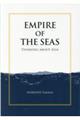 ＥＭＰＩＲＥ　ＯＦ　ＴＨＥ　ＳＥＡＳ：ＴＨＩＮＫＩＮＧ　ＡＢＯＵＴ　ＡＳＩＡ