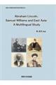 Ａｂｒａｈａｍ　Ｌｉｎｃｏｌｎ，Ｓａｍｕｅｌ　Ｗｉｌｌｉａｍｓ　ａｎｄ　Ｅａｓｔ　Ａｓｉａ