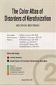 ＴｈｅＣｏｌｏｒＡｔｌａｓｏｆＤｉｓｏｒｄｅｒｓｏｆＫｅｒａｔｉｎｉｚａｔｉｏｎ