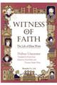 ＷＩＴＮＥＳＳ　ＯＦ　ＦＡＩＴＨ