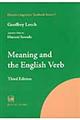 Ｍｅａｎｉｎｇ　ａｎｄ　ｔｈｅ　Ｅｎｇｌｉｓｈ　ｖｅｒｂ　Ｔｈｉｒｄ　Ｅｄｉｔｉｏｎ