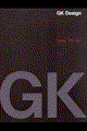 GK Design 50 years 1952ー2002 / デザイン世界探究