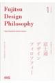 ＦＵｊｉｔｓｕ　Ｄｅｓｉｇｎ　Ｐｈｉｌｏｓｏｐｈｙ