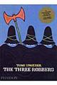 洋書＞Ｔｈｅ　ｔｈｒｅｅ　ｒｏｂｂｅｒｓ